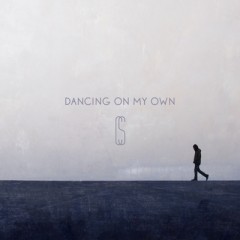 Dancing On My Own (Remix) - Calum Scott