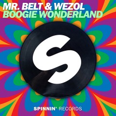 Boogie Wonderland - Mr Belt feat. Wezol